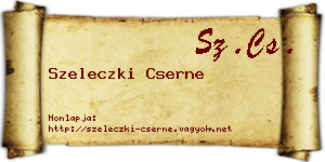 Szeleczki Cserne névjegykártya